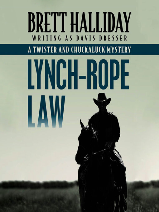 Title details for Lynch-Rope Law by Brett Halliday - Available